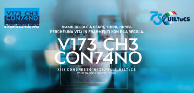 Vite che contano: tra eventi, studi e proposte al via il XIII Congresso Uiltucs