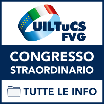 Congresso straordinario Uiltucs Friuli Venezia Giulia